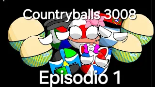 Countryballs 3008 Episodio 1