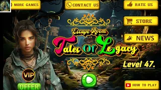 Escape Room Tales Of Legacy Level 47. Walkthrough Solution.