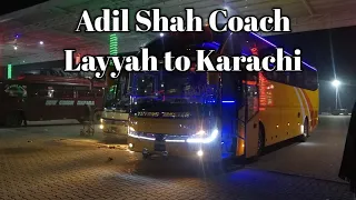 Adil shah coach..... Bhakkr time... Layyah to karachi.. Full trip