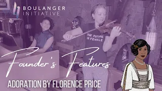 Founder's Features: Adoration by Florence Price