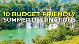 Top 10 Best Budget Friendly Places to visit in Summer 2024 | Travelust