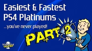 10 Easiest & Fastest PS4 Platinums You've Never Played! - Part 2