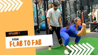 FROM FLAB TO FAB | My Fitness Journey | My workout and diet plans | Episode 1