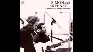 Simon & Garfunkel – Scarborough Fair/Canticle (Original Long Version) 6:19