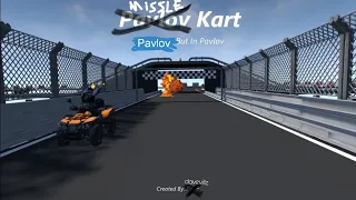 Pavlov Kart IS CRAZY!!!! (custom game mode)