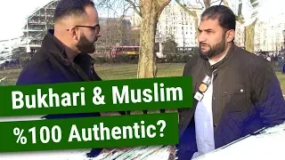 Bukhari And Muslims 100% Authentic! | #SpeakersCorner | #Hyde Park @MrAdnanRashid