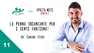 La "penna sbiancante" per i denti funziona? - Spacca-miti Dentali -11 /13