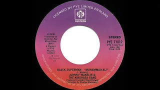 1975 HITS ARCHIVE: Black Superman--"Muhammad Ali” - Johnny Wakelin (stereo 45)