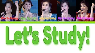 DPRK || Let's Study! (배우자) MORANBONG BAND || Color Coded Lyrics