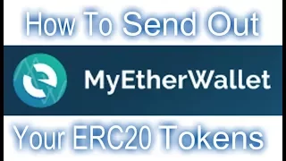 MyEtherWallet - How To Send Out ERC20 Tokens