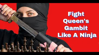 Fight The Queen's Gambit Like A Ninja | Fight Fire With Fire | Slav Defence Tricks