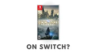 Hogwarts Legacy on Switch?