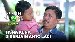 KENA DIKERJAIN! Tisna Kena Lagi Aja Dikerjain Sama Anto - TOP MASIH NGOJEK Part 5/6