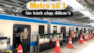 The first time Ho Chi Minh City Metro rolls through 5 stations