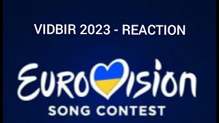 EUROVISION - VIDBIR 2023 - REACTION TO THE SONGS