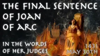 Joan of Arc's Sentence // May 1431 // Primary Source
