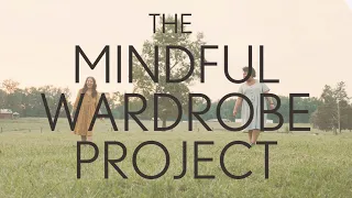 The Mindful Wardrobe Project