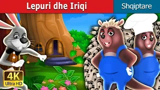 Lepuri dhe Iriqi | The Hare And The Porcupine Story in Albanian | @AlbanianFairyTales