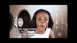 Anopa Wim,Abraham,Ntaban,Nkunim (Official Video) - Evangelist Diana Asamoah