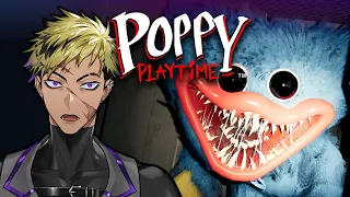 【POPPY PLAYTIME Ch 1 & 2】LET'S PLAY A GAME 【[NIJISANJI EN | Vantacrow Bringer】