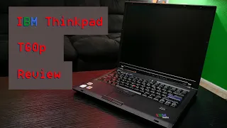 The last great 4:3 laptop? (Thinkpad T60p review)