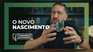 Luciano Subirá - O NOVO NASCIMENTO | FD#28