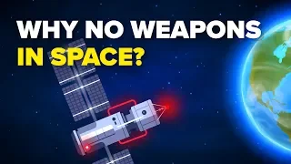 Why No Weapons In Space?