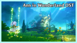 Ann In Wonderland 15mins loop — Fontaine Ost | Genshin Impact 4.0 OST: Story of Mary-Ann Theme