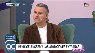 Algo Contigo - Henri Gelencser y las apariciones extrañas