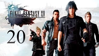 Final Fantasy XV №20 Воссоединение и обретение