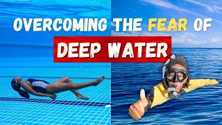 4 Tips for Conquering the Fear of Deep Water - Our Swimming Journey Update