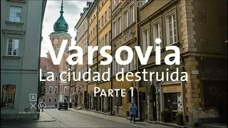 Warsaw The destroyed city part 1 | Alan around the world Poland # 5