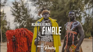 NGAAKA BLINDE - FINALE ( CLIP OFFICIEL )