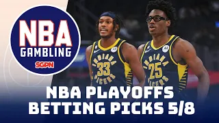 NBA Playoff Betting Predictions 5/8/24 - NBA Betting Picks