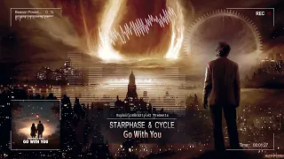 Starphase & Cycle - Go With You [Free Release]