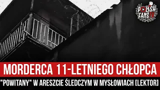 Morderca 11-letniego chłopca "powitany" w Areszcie Śledczym w Mysłowicach [LEKTOR] (26.05.2021 r.)