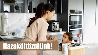 HAZAKÖLTÖZTÜÜÜNK! - Az első napi vlogunk itthonról!