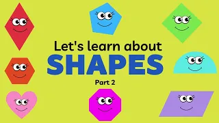 Shapes - Kids Learning | Part 2