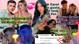 FILTRAN VIDEO DE ROD Y CAROL🔞Rod VUELVE A SEGUIR A DOME➡Augus llama a Fer:Amor d su vida💕CH rodlipa💛