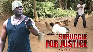 Struggle For Justice Pt 1 | Nigerian Movie