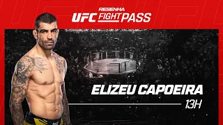 Resenha UFC Fight Pass #64 | Convidado: Elizeu Capoeira