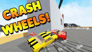 RACING PHYSICS DESTRUCTION! (Crash Wheels Gameplay)