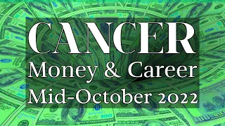 CANCER 🪙 Your Impressive Work Will Bring You Finanical Success - Money & Career (Mid-October 2022)