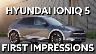 2022 Hyundai IONIQ 5 — First Impressions