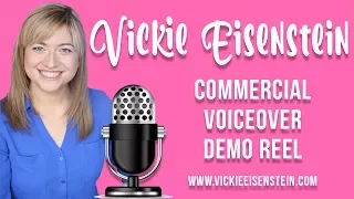 VOICEOVER REEL | Vickie Eisenstein Commercial Voiceover Demo Reel | VICKIE COMEDY