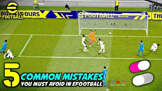 5 Mistakes in Attack & Defence You Must Avoid | eFootball 2023 Mobile