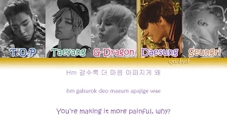 BIGBANG - Let's Not Fall In Love (우리 사랑하지 말아요) (Color Coded Han|Rom|Eng Lyrics)