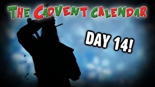 [OLD] Cadvent Calendar: Day 14