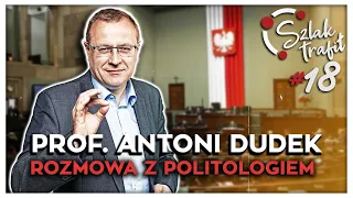 Co musisz wiedzieć o karierze naukowej z prof. Antonim Dudkiem| #SzlakTrafił odc. 018