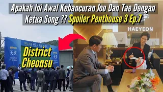 Awal Kehancuran Joo Dan Tae Menemui Ketua Song ⁉️Spoiler Penthouse3 Ep7